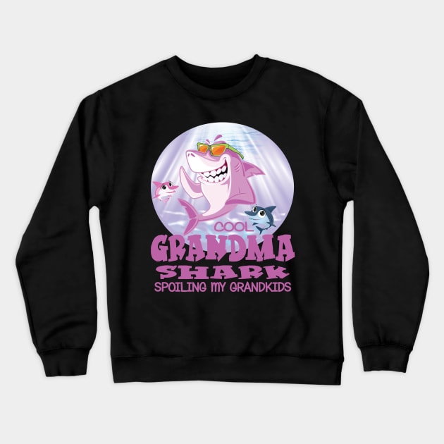 Cool Grandma Shark - Spoiling My Grandkids Crewneck Sweatshirt by Envision Styles